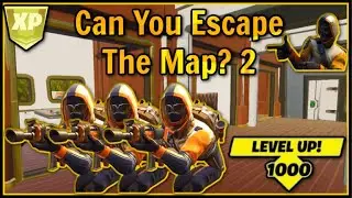 Can You Escape The Map? 2 (Fortnite Best Escape)
