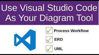 How to use Visual Studio Code as Your Diagram Tool