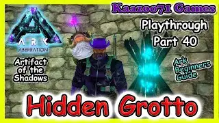 Hidden Grotto Cave Ark Aberration💥 - EP 40