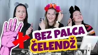 Šminkamo se BEZ PALČEVA // No thumbs challenge