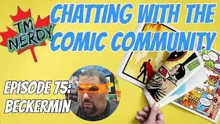 Beckermin // Chatting with the Comic Community