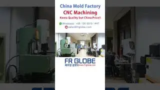 CNCMachining#ChinaMoldFactory #FRGLOBE