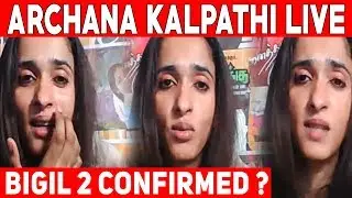 Archana About Bigil china Release , Pre Business , Bigil 2 | Twitter Live | #Nettv4u