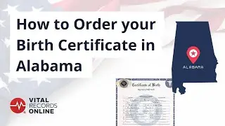 How to Order Your Birth Certificate in Alabama | Vital Records Online