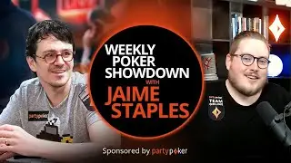 Guest Isaac Haxton! Weekly Poker Showdown Episode 29