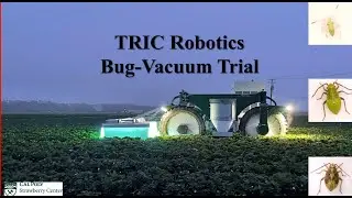 Cal Poly Entomology Presents: Bug Vacuum Field Research Featuring TRIC Robotics