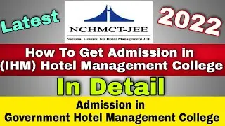 How To Get Admission in (IHM) Hotel Management College 2022| SUMIT SUMAN