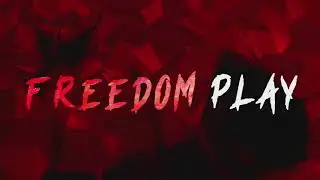 ИНТРО FREEDOM PLAY