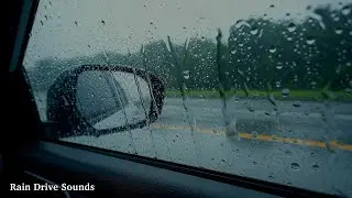 Heavy Rainstorm from Inside a Car 😴 White Noise for Deep Sleep, Focus, Insomnia