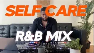 R&B PLAYLIST FOR SELF CARE ft. Brent Faiyaz, SZA, Frank Ocean, Summer walker, & more