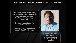 Message by Bro. Bobby Ratnakar garu on 17th August 2025
