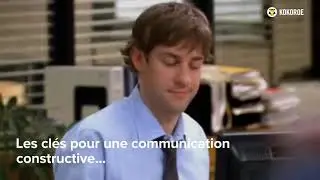 D&eacute;velopper une communication constructive