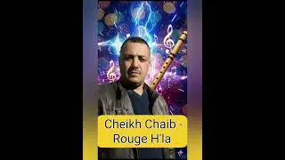  Cheikh Chaib -Rouge H'la