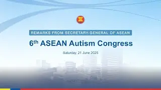 6th ASEAN Autism Congress
