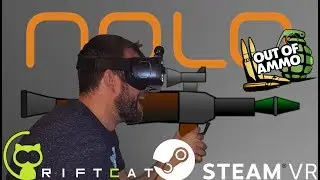 Out of Ammo Gameplay Using Riftcat and Nolo VR!!