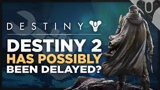 Destiny: Destiny 2 Delayed From September 2016 Plus New Destiny DLC Coming?