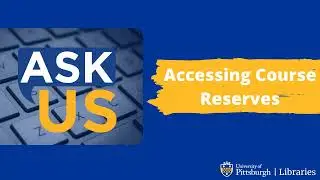 Accessing Course Reserves