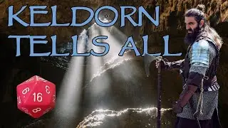 Keldorn Tells All