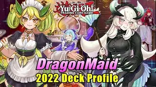 YU-GI-OH! *BEST* DRAGONMAID DECK PROFILE! 2022 POST DIFO!