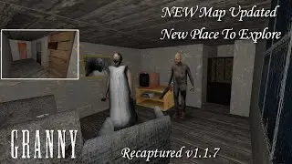 Granny Recaptured (PC) NEW Map Updated - New Place To Explore (Recaptured v1.1.7)