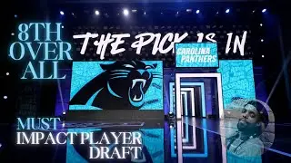 Carolina Panthers | 2025 Draft | MUST Draft Impact Player with 8th PICK!