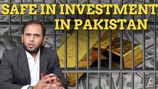 Safe Investment In Pakistan | Real Estate sector