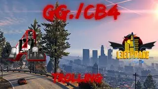 TROLLING LES SERVER RP CB4 GANG CHEAT FIVEM