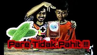 EXPERIMENT Makan Pare + Susu Frisian Flag sachet, Pare Tidak Pahit!!!