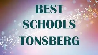 Best Schools around Tonsberg, Norway