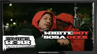 Whiiteboy Ft. Sosa Geek - Runnin (Blockworktv Performance)