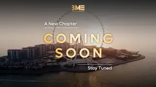 A New Chapter Coming Soon | Stay tuned | BME | Beau Monde Estates