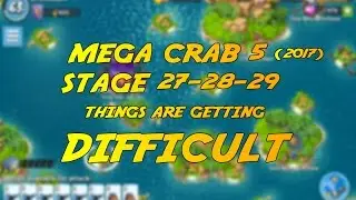 Mega Crab 5 Stage  27-28-29 | Boom Beach