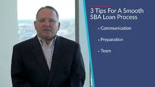 Top 3 Tips for a Smooth SBA Loan Process - Talk to the Experts at FNB