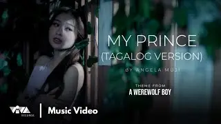 My Prince - Angela Muji (Official Music Video)
