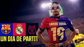 FC BARCELONA 3 vs 2 REAL MADRID | COMEBACK CHAMPIONS!! 🔥🏆 | Un Dia De Partit 🔵🔴