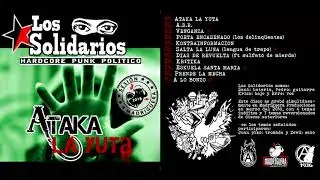 Los Solidarios - Ataka la Yuta sesión Madriguera Full Album 2018
