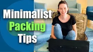 Minimalist Packing Tips / Large Family Luggage