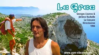 Le Grec - Georges Livanos & Jérôme Rochelle / Directissime de la Concave Calanques / Juillet 1994