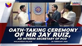 Oath-taking Ceremony of Mr. Jay Ruiz, ad interim Secretary of the Presidential Communications Office