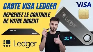 💳 Carte Visa Ledger Wallet : reprenez le contr&ocirc;le de votre argent !! 💸