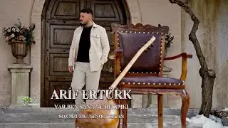 Arif Ertürk Yar Ben Sana Ne Dedimki