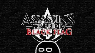 [PS4] We'll spend half the stream actually doing story! AC4 Black Flag # 9.2 [05-14-2024]