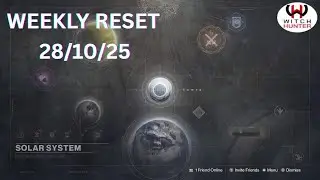 Destiny Weekly Reset 28.10.25. Weekly Raid and Nightfall!!!