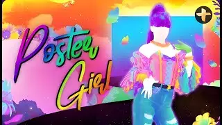 Just Dance 2026 PC Edition (Plus) - Poster Girl by Zara Larsson | 4K 60FPS
