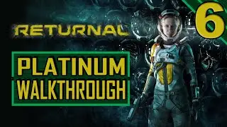 RETURNAL - Platinum Walkthrough 6/13 - Full Game Trophy Guide