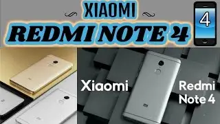 REDMI NOTE 4: SPECS, PRICE, LAUNCH IN INDIA.etc.
