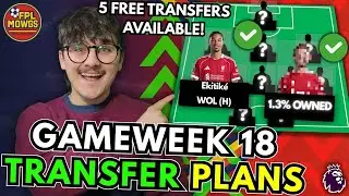 FPL GW 18 TRANSFER PLANS | BRUNO INJURED🚑 SZOBOSZLAI SUSPENDED❌5 FREE TRANSFERS✅ | FPL 2025/26 Tips