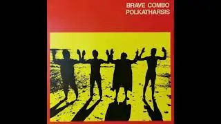 Brave Combo -  Happy Wanderer