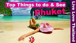 Top things to do & see in Phuket - Phuket travel guide & Tips #livelovethailand