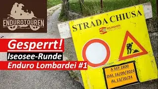 Alpenbollern | Rund um Iseosee | Endurowandern Lombardei #1 | Beta Alp 200 | Honda CRF 300